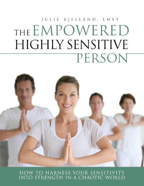 the cover of the book The Empowered Highly Sensitive Person